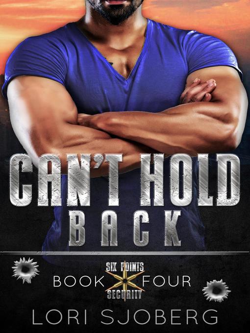 Title details for Can't Hold Back by Lori Sjoberg - Available